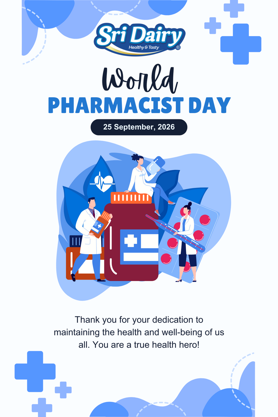 World Pharmacist Day 2024 Honoring Healthcare Heroes with Sri Dairy,